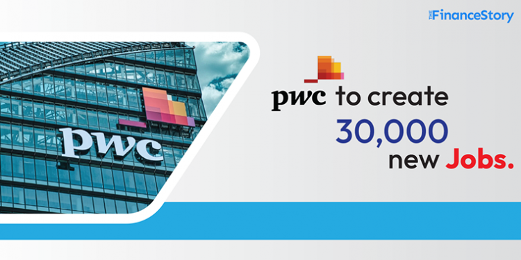 PwC India's Growth Strategy: Adding 30,000 Jobs Despite Global Layoffs