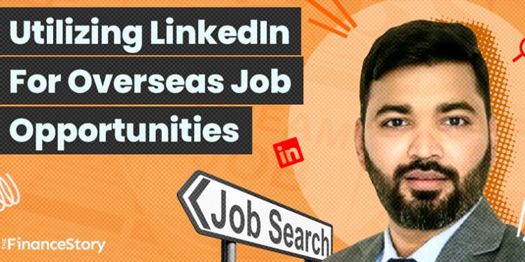 How to craft your LinkedIn profile to attract foreign recruiters. Tips from Ex-KPMG who works in the UK