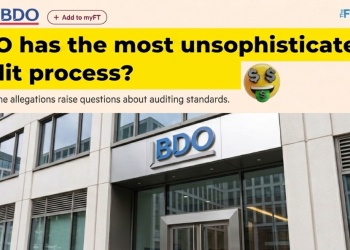BDO allegedly chosen by companies for its "less rigorous" Audits