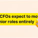 What are CFOs responsible for