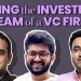 Skill sets required to be on the Investment Team of a VC Firm
