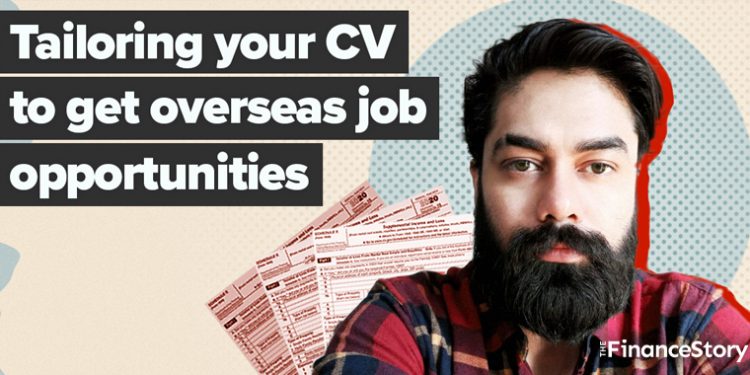 How to tailor your CV for Overseas Opportunities? 4 CV Adjustments that landed this CA a Job in the UK