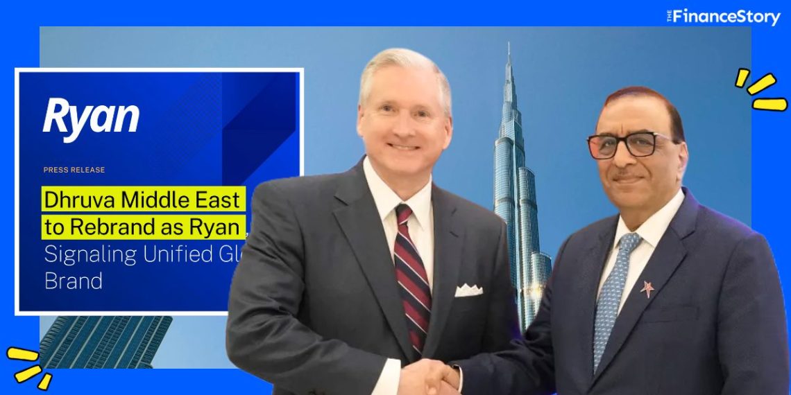 Dinesh Kanabar's Dhruva Middle East rebrands as Ryan