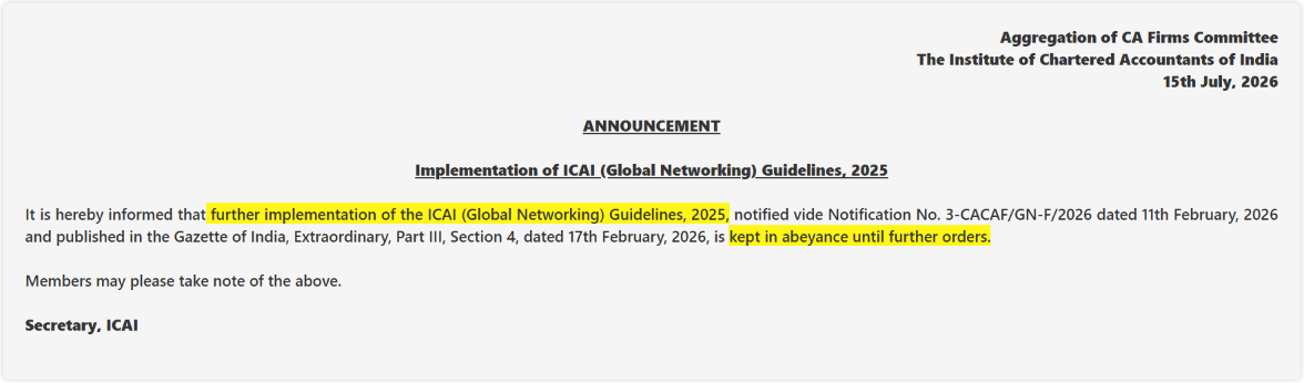 ICAI has put the implementation of the ICAI (Global Networking) Guidelines, 2025 on hold