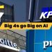 Big 4 firms scramble to win the consulting race. Investing over $4B in AI.