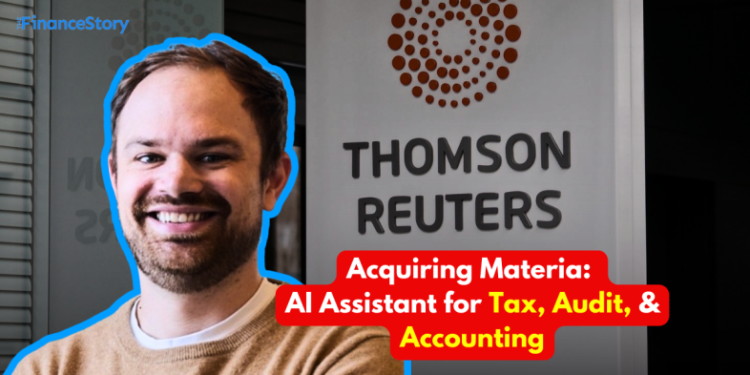 Thomson Reuters acquires Materia, an AI assistant for tax, audit, & accounting