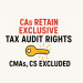 CAs retain exclusive Tax Audit rights; CMAs, CS excluded