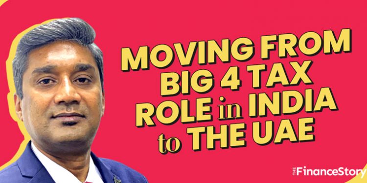 Tax Head at Baker Tilly Middle East shares why he decided to move to the UAE from well-paying tax role in India